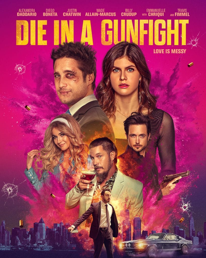 Die In A Gunfight poster