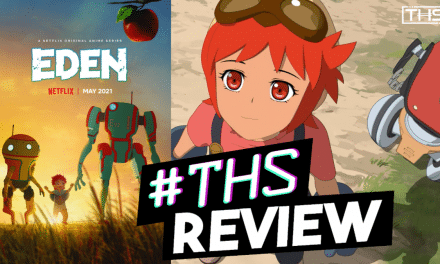 Eden: Horizon Zero WAll-E (Spoilery Anime Review)