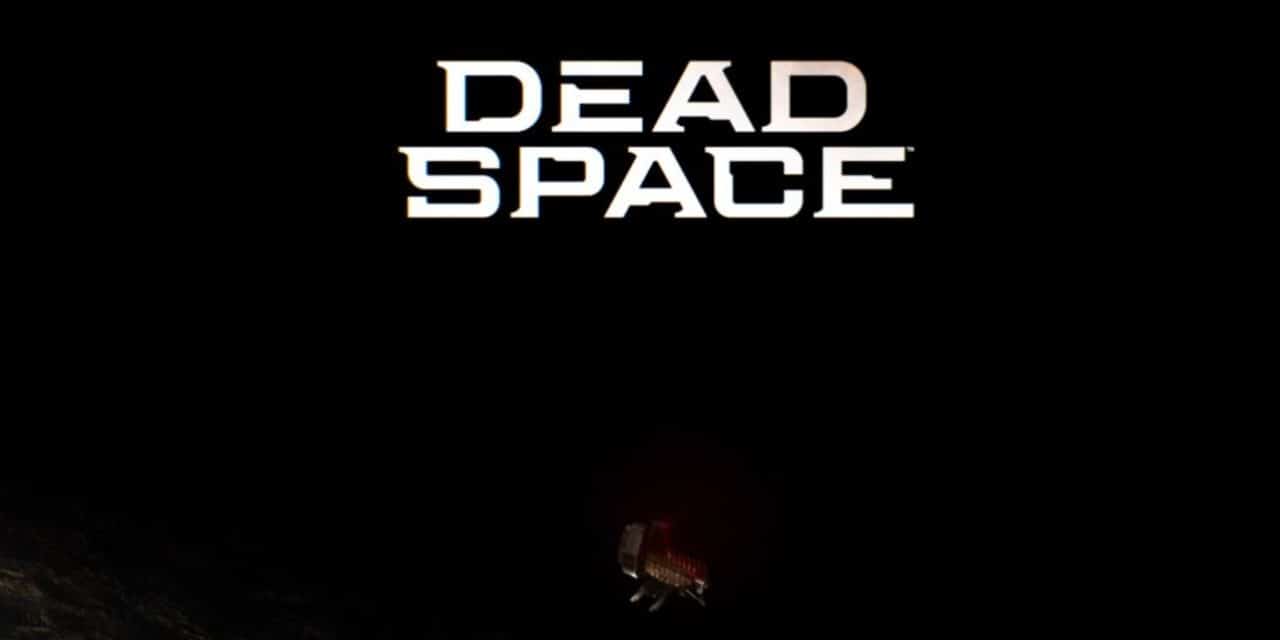 EA Announces Dead Space Remake For PS5, Xbox Series, and PC