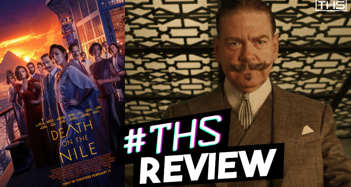 Death On The Nile – Overt Horniness And An Excellent Murder Mystery [Review]