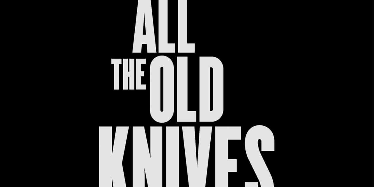 ‘All The Old Knives’ Coming To Prime Video