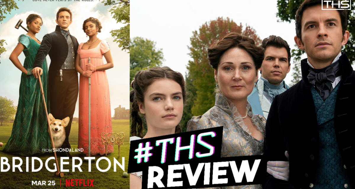 Bridgerton Season 2 – Kathony Is Here! [Spoiler Free Review]