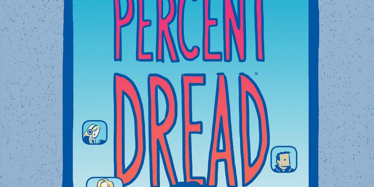 Dark Horse Comics Unveils ‘Twelve Percent Dread’