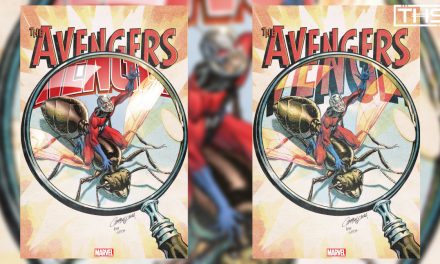 Marvel: Celebrate 60 Years Of The Ant-Man With J. Scott Campbell’s Anniversary Cover