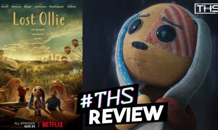 Netflix’s Live-Action/Animated Hybrid Series “Lost Ollie” Is A Family Classic In the Making [Review]