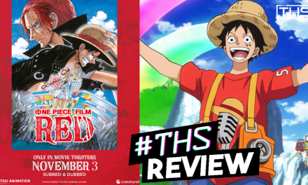 “One Piece Film: Red” ~ “One Piece” At Its Finest [Spoiler-Free Review]