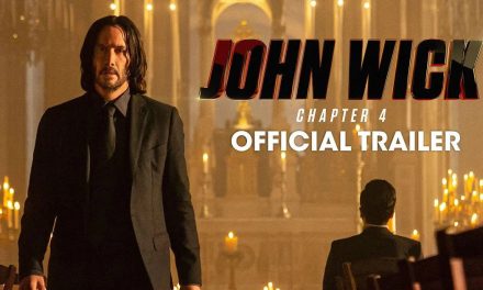 John Wick: Chapter 4 Official Trailer Revealed