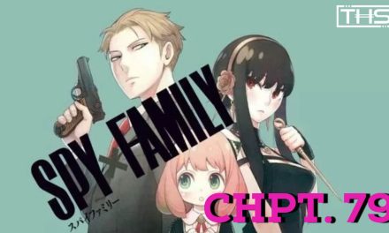 ‘Spy x Family’ Ch. 79: Yor Vs. Girls’ Night Out [Manga Review]