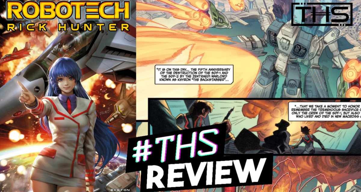 Robotech: Rick Hunter #1 ~ The Start Of A Postwar War [Comic Review]