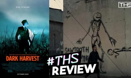 “Dark Harvest”: A Disappointing Adaptation, But A Fun Throwback to Old-School Monster Movies [REVIEW]