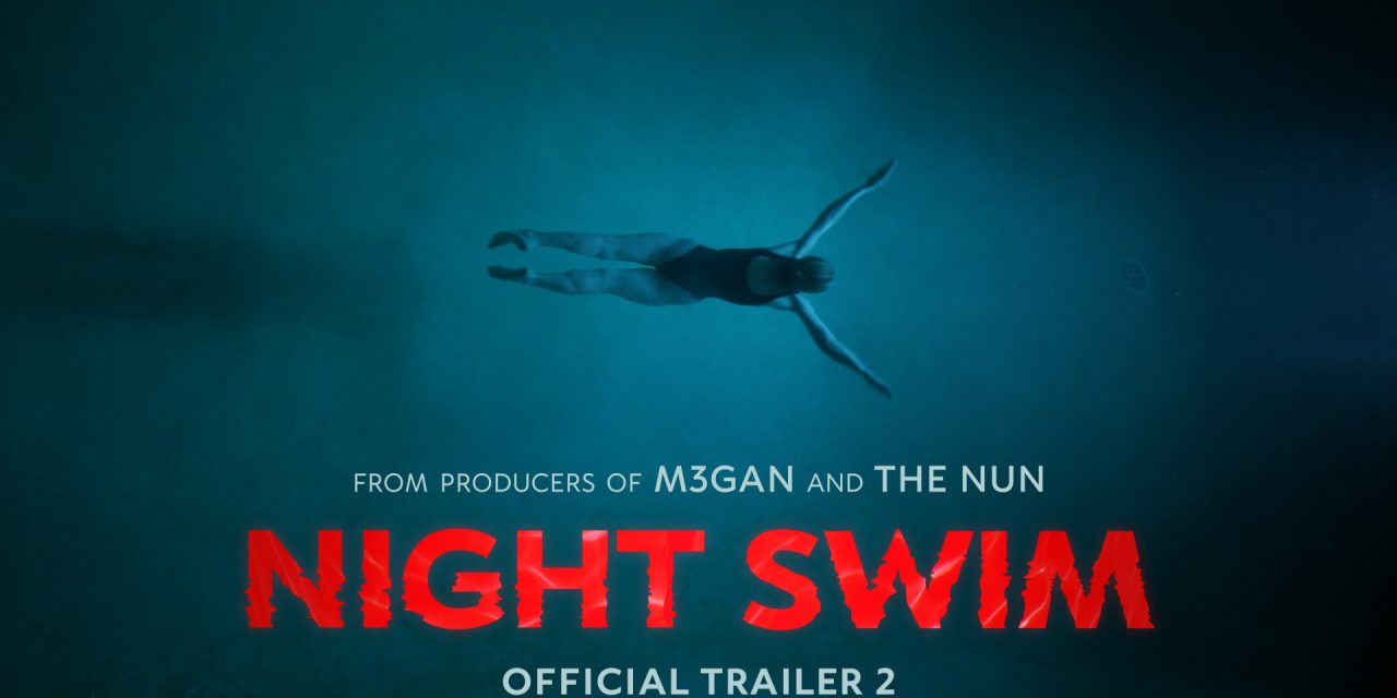 Night Swim – You’ll Be Afraid Of Your Backyard Pool Forever [Trailer]