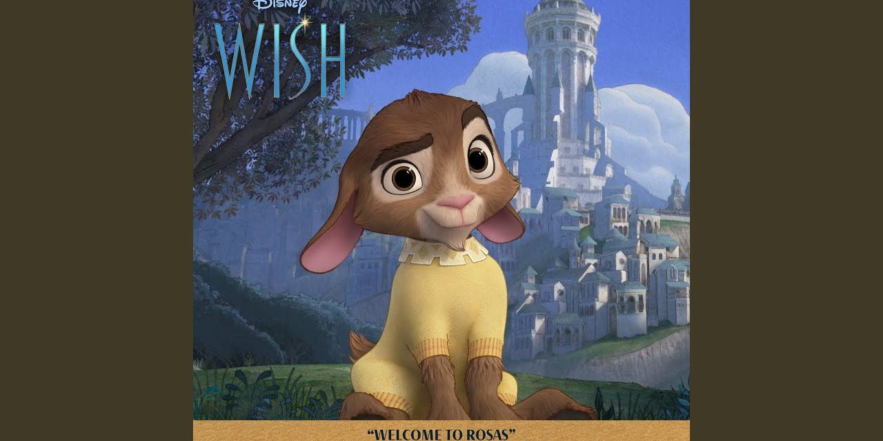 Disney’s ‘Wish Wednesdays’ Introduces First Song “Welcome To Rosas”