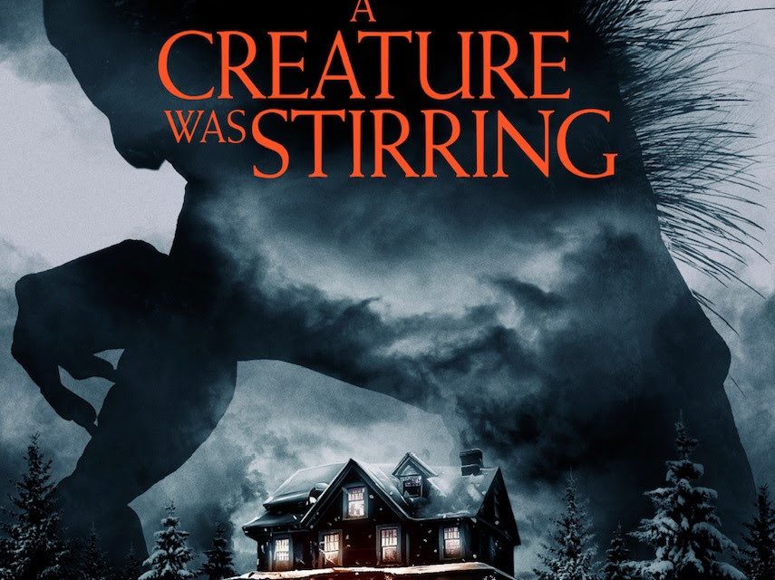 A Creature Was Stirring [TRAILER]