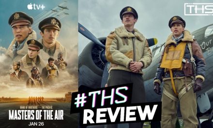 ‘Masters Of The Air’ Is Another Spielberg/Hanks WW II Masterpiece [Spoiler-Free Review]