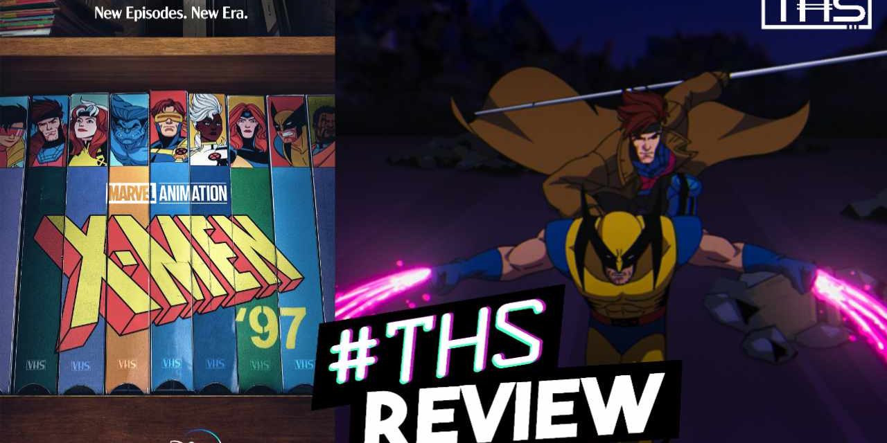 X-Men ’97 – Just As Relevant As Ever, Perfect For Newcomers [Review]