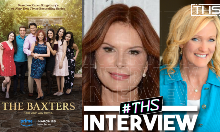 Roma Downey & Karen Kingsbury Discuss Their New Series, The Baxters [INTERVIEW]