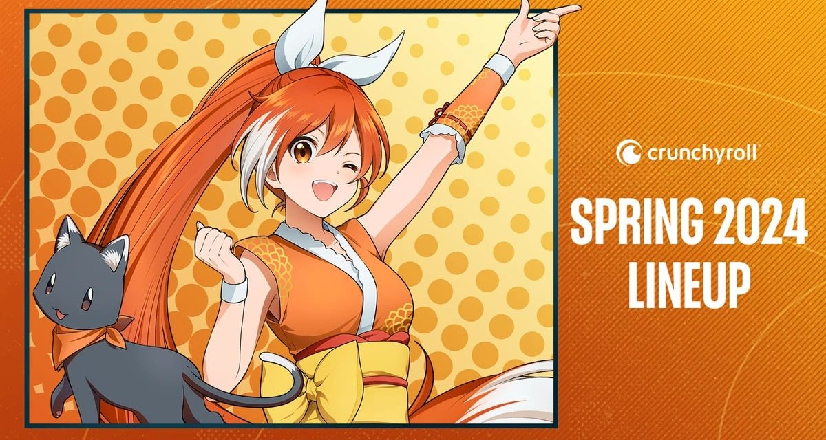 Crunchyroll Spring 2024 Anime Season Adds New Titles