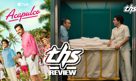 Acapulco Season 3: Heartwarming & Hopeful [Review]