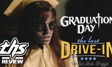 THE LAST DRIVE-IN (SEASON 6, EP. 7) A KILLER GRADUATION DAY [REVIEW]