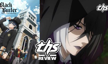 Black Butler -Public School Arc- Ep. 9 “His Butler, Having A Laugh”: Unraveling Mystery [Review]