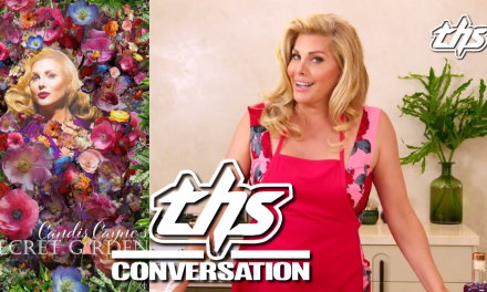 CANDIS CAYNE’S SECRET GARDEN: Candis Cayne | THS Interview