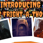 Introducing THS Fright-A-Thon 5: Halloween Resurrected