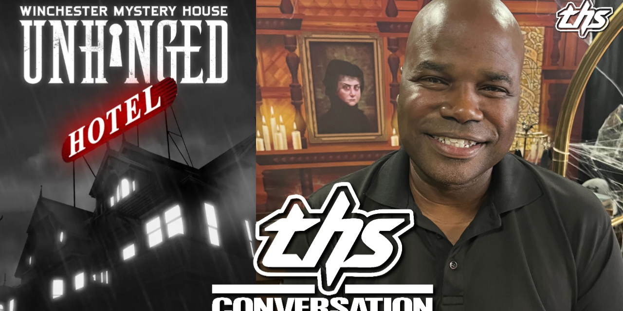 Unhinged: Hotel Winchester Mystery House | A Chat With The Attraction’s Creative Director Michael Taft [Hauntmare Expo]