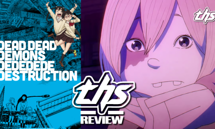 DEAD DEAD DEMONS DEDEDEDE DESTRUCTION Ep. 17: Once More Until The True End [Review]