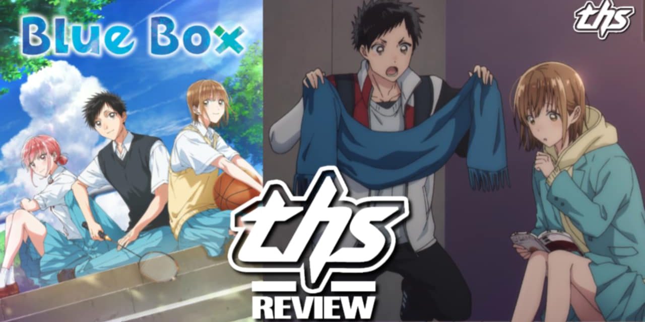 Blue Box Ep. 1 “Chinatsu Senpai”: A Gorgeously Sporty Romcom [Review]